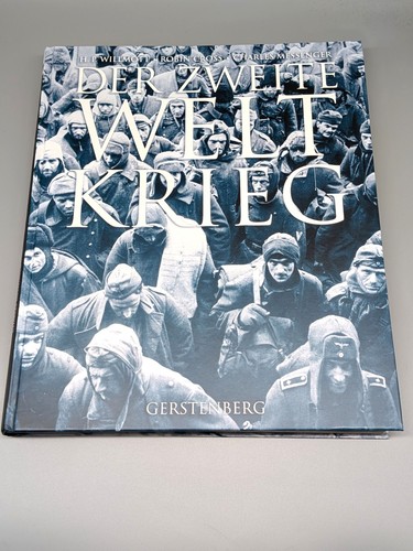 Der zweite weltkrieg die - -,