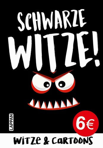 Schwarze witze böser und - witze:,