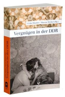 Vergnügen der ddr - ddr, buch