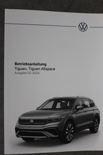 VW Tiguan, Tiguan Allspace  Betriebsanleitung "Feb. 2024"  OHNE Einträge