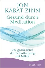 Kabat-Zinn, Jon/Gesund durch