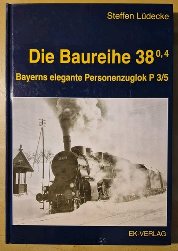Die baureihe 4 bayerns - 38.0,,