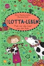Mein Lotta-Leben (22). Muh mir