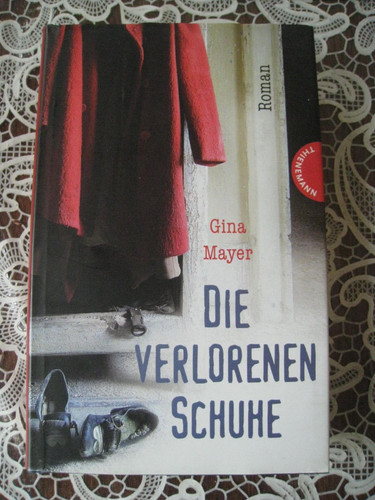 Die verlorenen schuhe von gina - die,