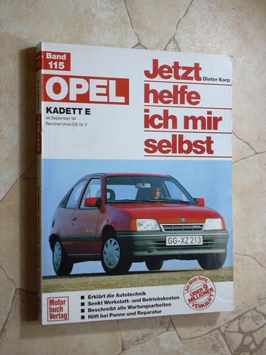 Reparaturbuch opel kadett - kadett, e