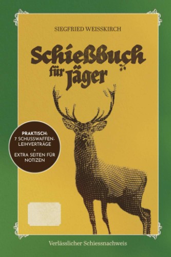 Schießbuch jäger 100 seiten - schießbuch,