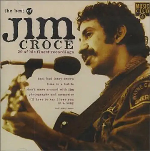 Jim croce the best of - jim,
