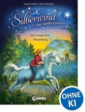 Silberwind, das weiße Einhorn