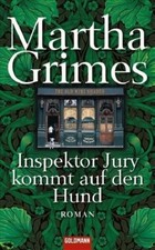 Inspektor Jury kommt auf den Hund-Martha Grimes
