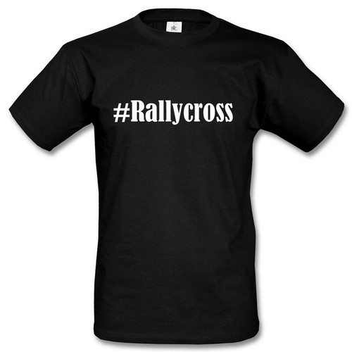 Shirt rallycross hashtag - #rallycross,