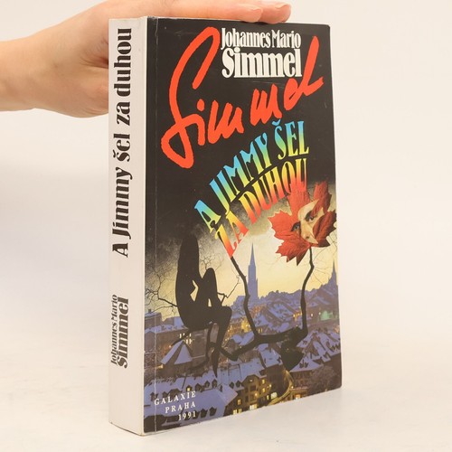 Jimmy šel duhou - šel, | 