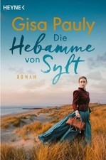 Die Hebamme von Sylt von Gisa