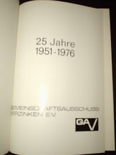 25 Jahre Gemeinschaftsausschuss Verzinken 1951-1976