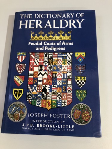 The dictionary heraldry - the, heraldry-
