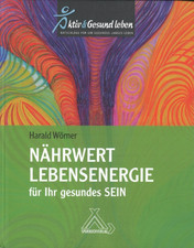 Nährwert Lebensenergie für