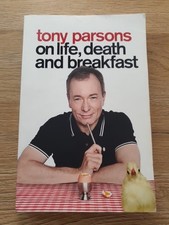 Tony parsons life death - tony,