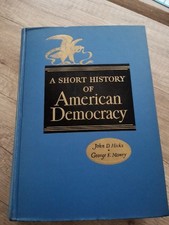 258837 A SHORT HISTORY OF AMERICAN DEMOCRACY HC