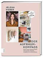 Der Aufräum-Kompass: Sauber machen, Ordnung schaffe... | Buch | Zustand sehr gut