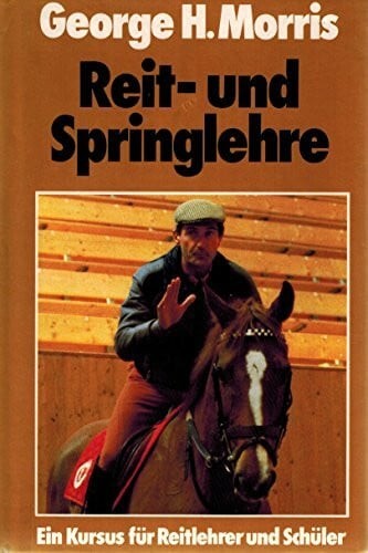 Reitlehre und springlehre buch - reitlehre,
