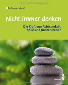 Nicht immer denken die - immer, kraft