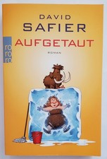 David Safier: Aufgetaut