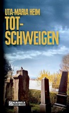 Totschweigen: Kriminalroman