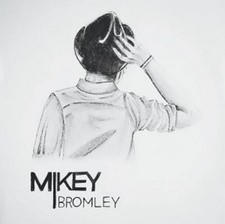 Mikey Bromley Mikey Bromley (CD) Album