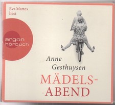 Anne Gesthuysen - Mädels-Abend (Hörbuch gelesen von Eva Mattes; 6 Audio CD's)