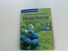 Natürlich gesund mit der Heidelbeere sanfte Hilfe bei Alltagsbeschwerden Hemgesb