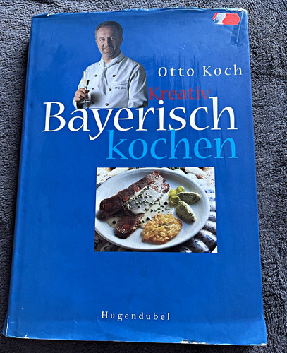 Bayerisch kochen kochbuch - bayerisch,