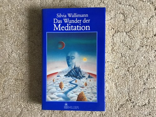 Das wunder der - wunder, meditation