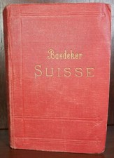 K Baedeker / La Suisse 1913