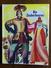Die Zauberbeeren (Russische Volksmärchen) (DDR 1975) Verlag PROGRESS Moskau