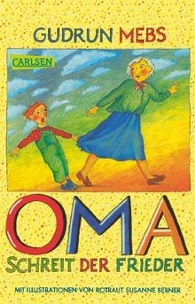 Oma und frieder band 1 - frieder,,