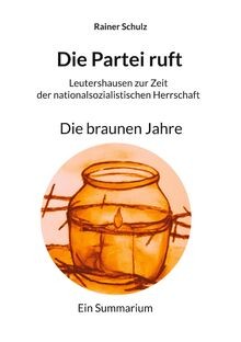 Die partei ruft - partei, braunen