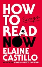 How to Read Now, Castillo