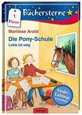 Die Pony Schule - Lotte ist weg!: Mit 16 Seiten Lese... | Buch | Zustand wie neu