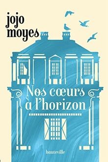 Nos coeurs lhorizon - coeurs,