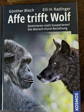 Günther Bloch, Elli H. Radinger: Affe trifft Wolf (9783440132067)