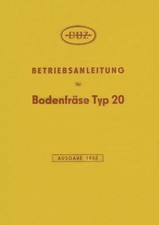 301475 Bedienung Bodenfräse Motorhacke Einachser Typ 20 Gartenbau DUZ Halle IFA