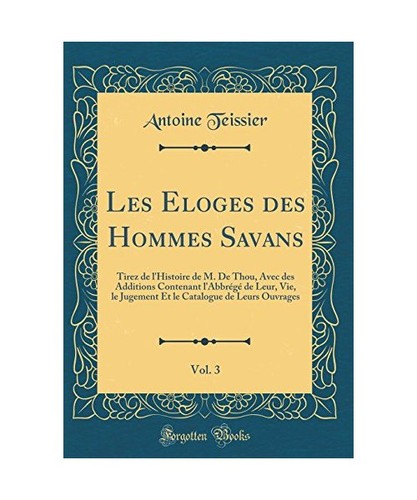 Les eloges des hommes savans - hommes,