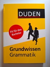 Duden – Grundwissen Grammatik: Fit für den Bachelor | Buch | Zustand Neuwertig