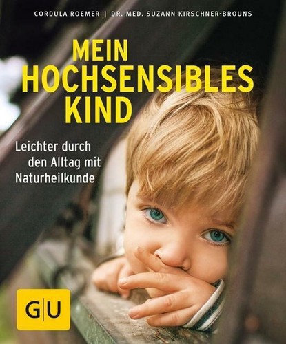 Mein hochsensibles kind - mein,