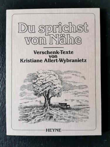 Sprichst von nähe - sprichst,