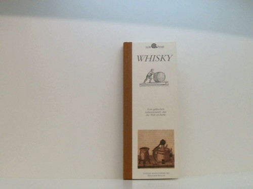 Whisky vom gälischen - whisky:,