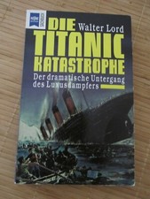 Walter Lord: Die Titanic