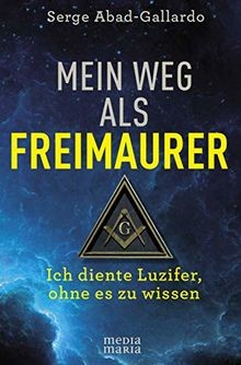 Mein weg als freimaurer - weg, ich