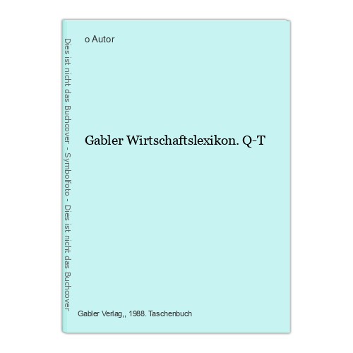 Gabler wirtschaftslexikon t - gabler, q-t