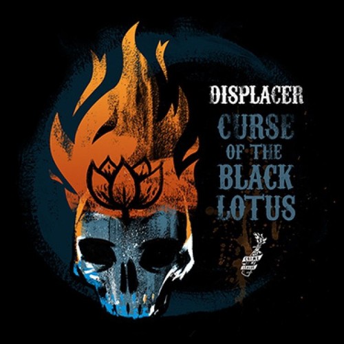 Displacer curse the black - curse,