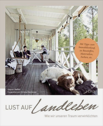 Lust auf landleben - lust, wie